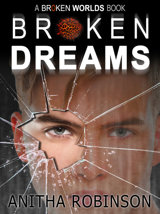 Title details for Broken Dreams by Anitha Robinson - Available